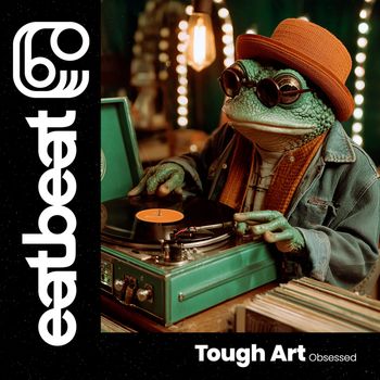 Tough Art - Obsessed