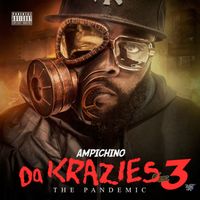 Ampichino - Da Krazies 3: The Pandemic