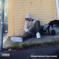 Anonymous That Dude - Super 8 (Explicit)