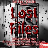 Chino Montana - Lost Files (Explicit)