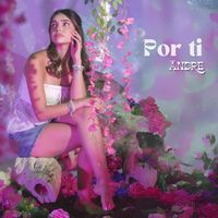 Ándre - Por Ti