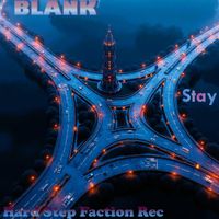 BLANK - STAY