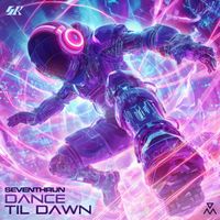 Seventhrun - Dance Til Dawn