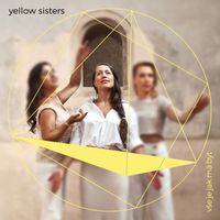 Yellow Sisters - Vše je jak má být