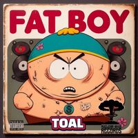 Toal - Fatboy EP