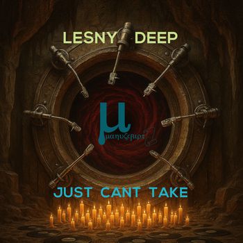 Lesny Deep - Just Cant Take