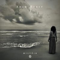 Adam Hurst - Mistéir