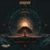 Mond - Meaning Of Life