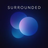 Anthony Rodriguez - Surrounded