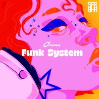 Orcus - Funk System