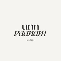 Muthu - Unn Vannam