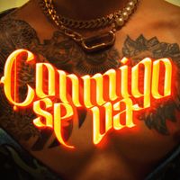Leeroy - Conmigo se va (Explicit)