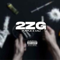 2ZG - purple & cali (Explicit)