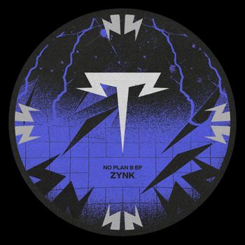 ZYNK - No Plan B EP