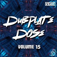 Veak - Dubplate Dose 15