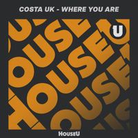 Costa UK - Where You Are (Extended Mix)