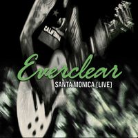 Everclear - Santa Monica (Live)