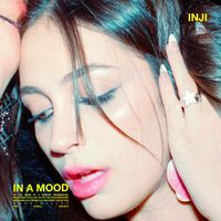 INJI - IN A MOOD