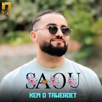 Saou - Kem d tawerdet