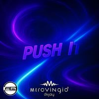 Merovingio Deejay - Push It