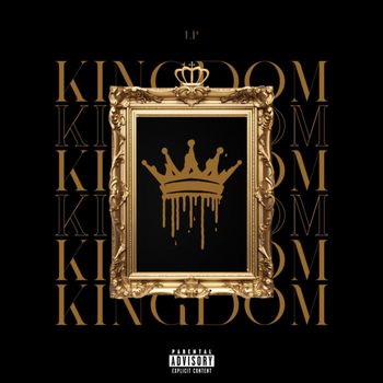LP - KINGDOM (Explicit)
