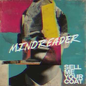 Sell Me Your Coat - MINDREADER