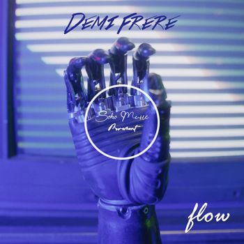 Demi Frere - Flow