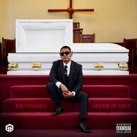 GB - Make It Out (feat. JustYola) (Explicit)