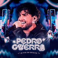 Pedro Guerra - Ao Vivo em Fortaleza
