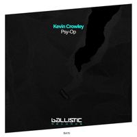 Kevin Crowley - Psy-Op (Extended Mix)