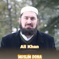 Ali Khan - Muslim Dona