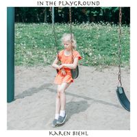 Karen Biehl - In the Playground