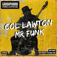 Col Lawton - Mr Funk