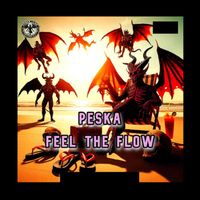 Peska - Feel The Flow