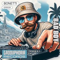 Bonetti - Bad Boy