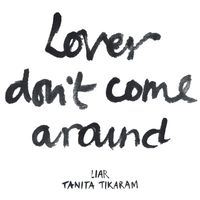 Tanita Tikaram - Lover Don't Come Around