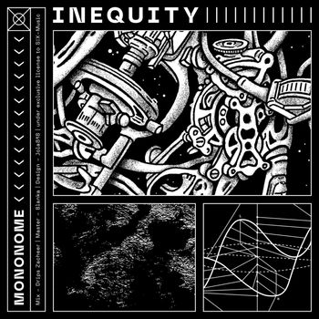 Mononome - Inequity