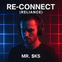 MR. $KS - Re-Connect (Reliance)