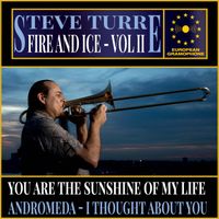 Steve Turre - Steve Turre: Fire and Ice Vol II