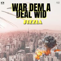 Sizzla - War Dem A Deal Wid