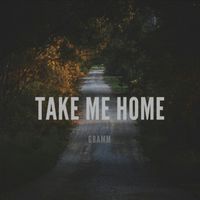 Gramm - Take me Home