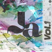 Ja - Vol. 1 (Explicit)