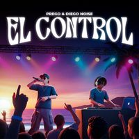 PREGO - El Control (Explicit)