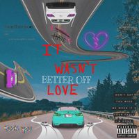SIRE - BETTER OFF (Explicit)