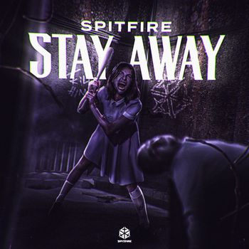 Spitfire - Stay Away