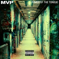 MVP - Power Of The Tongue: Chapter 2 (Explicit)