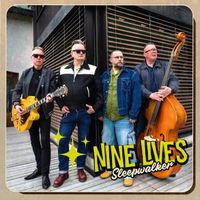 Nine Lives - Sleepwalker