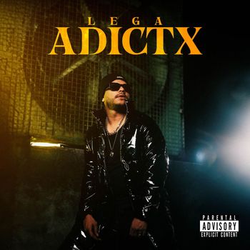 Lega - AdictX (Explicit)