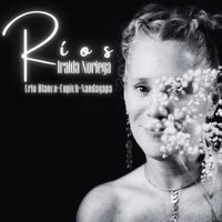 Iraida Noriega - Ríos