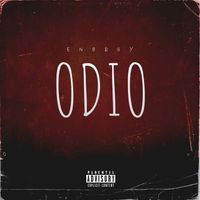 Energy - ODIO (Explicit)